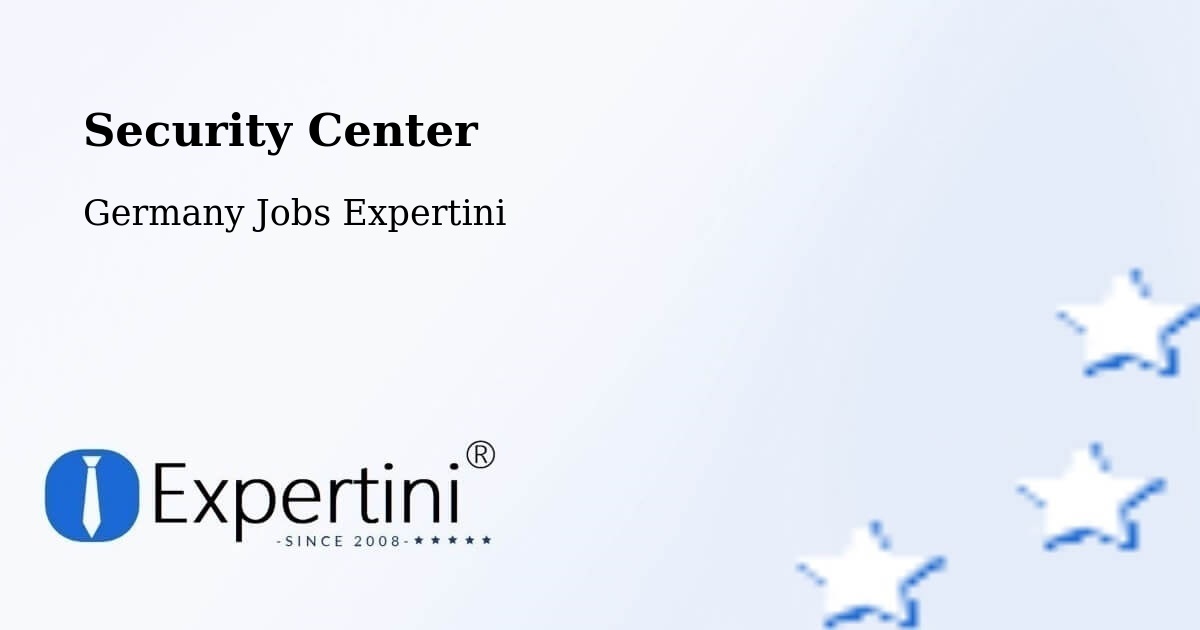 Security & Compliance – Frammersbach - Germany Jobs Expertini